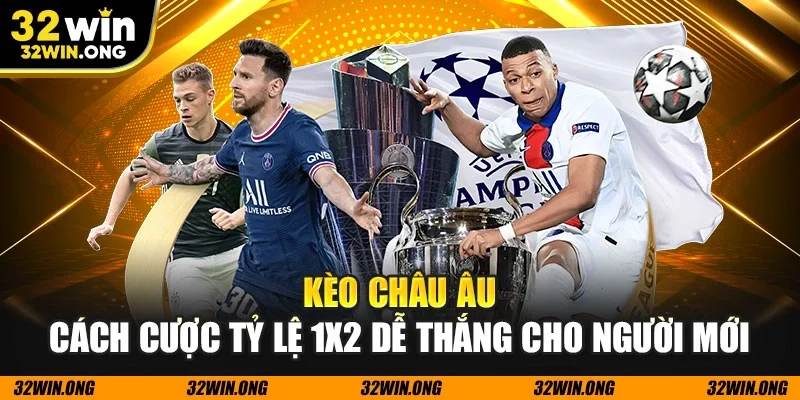 Kèo châu Âu