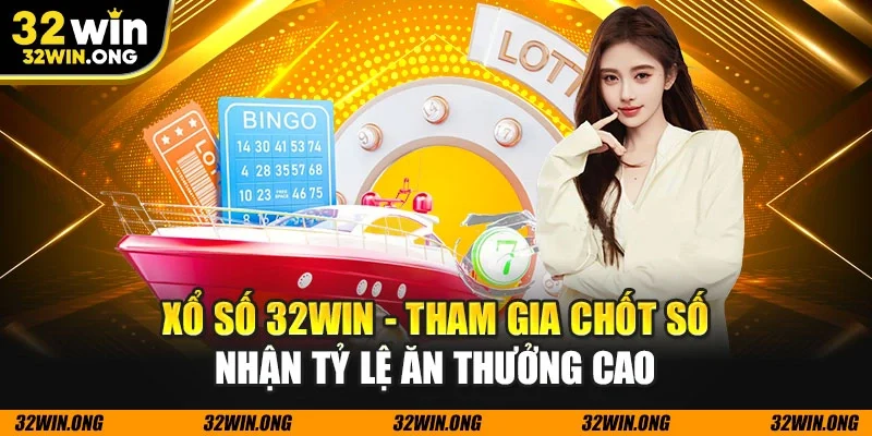 Xổ Số 32WIN